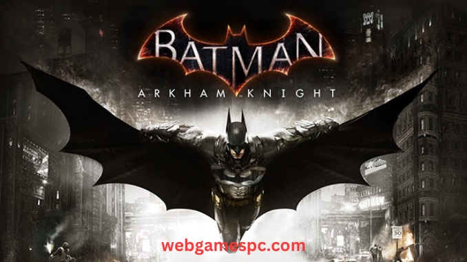 Batman Arkham Knight Free Download