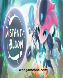 Distant Bloom For PC